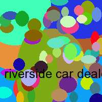 riverside car dealer